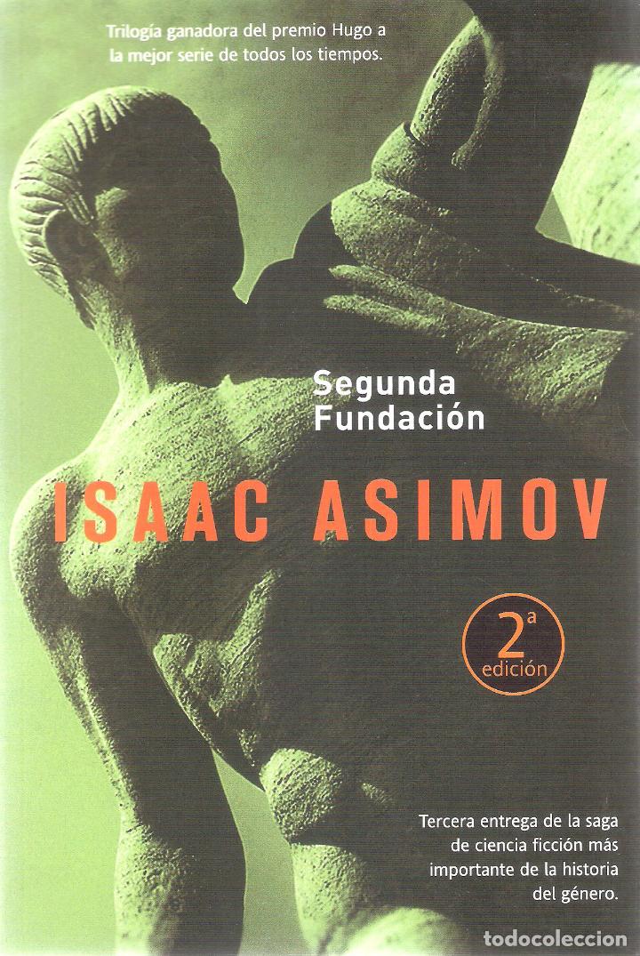 Libros de segunda mano: SEGUNDA FUNDACION ( VOL 3 ) - ISAAC ASIMOV