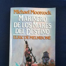 Libros de segunda mano: MARINERO DE LOS MARES DEL DESTINO. MICHAEL MOORCOCK. Lote 240639285