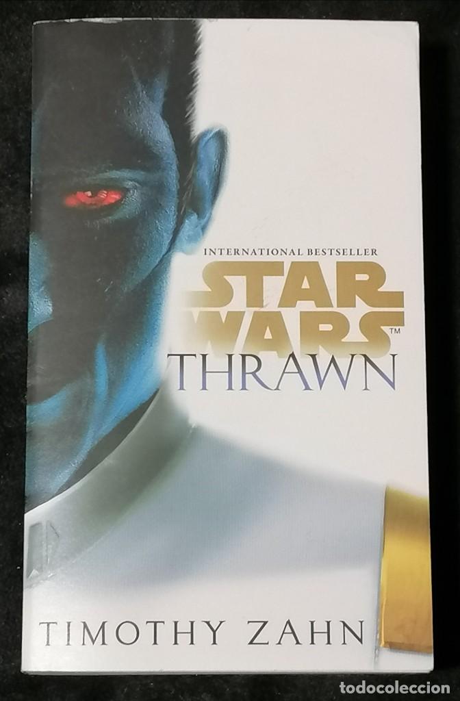 Libros de segunda mano: INTERNATIONAL BESTSELLER: STAR WARS THRAWN POR TOMOTHY ZAHN - Del Rey International Edition, 2017 -