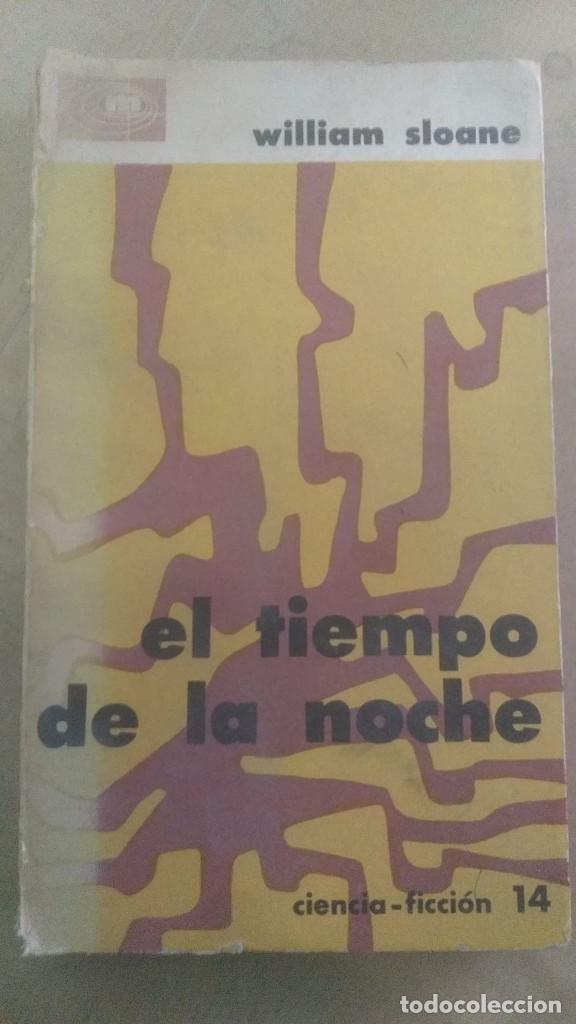 Gebrauchte B&uuml;cher: El tiempo de la noche, de William Sloane