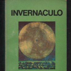 Libros de segunda mano: INVERNACULO. BRIAN. W. ALDISS. MINOTAURO. 1982. Lote 248592295