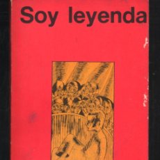 Libros de segunda mano: SOY LEYENDA. RICHARD MATHESON. MINOTAURO. 1971. Lote 248593310