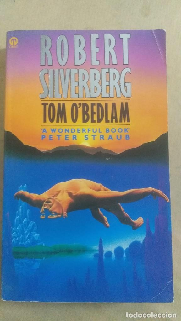 Libros de segunda mano: Tom OBedlam, de Robert Silverberg - Foto 1