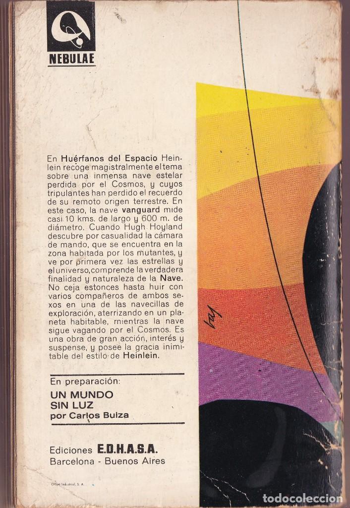 Libros de segunda mano: HUERFANOS DEL ESPACIO - ROBERT A. HEINLEIN - NEBULAE 133 - EDHASA 1967 - Foto 2 - 252640405