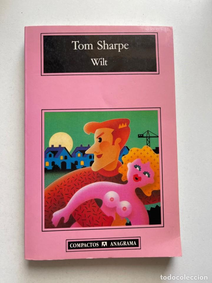 Gebrauchte B&uuml;cher: Wilt Tom Sharpe Editorial Anagrama Barcelona 1993