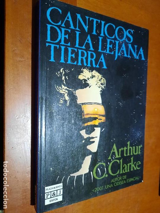 Libros de segunda mano: C&Aacute;NTICOS DE LA LEJANA TIERRA. ARTHUR C. CLARKE. R&Uacute;STICA. BUEN ESTADO. EEA 2