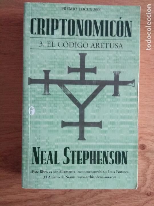 Libros de segunda mano: criptonomicon 3 el codigo aretusa de neal stephenson - Foto 1