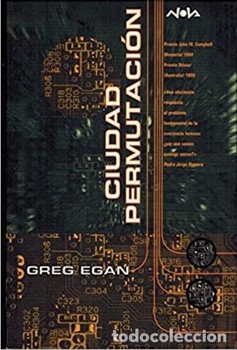 Libros de segunda mano: CIENCIA-FICCION. GREG EGAN. CIUDAD PERMUTACION. COLECCION NOVA 118. EDICIONES B