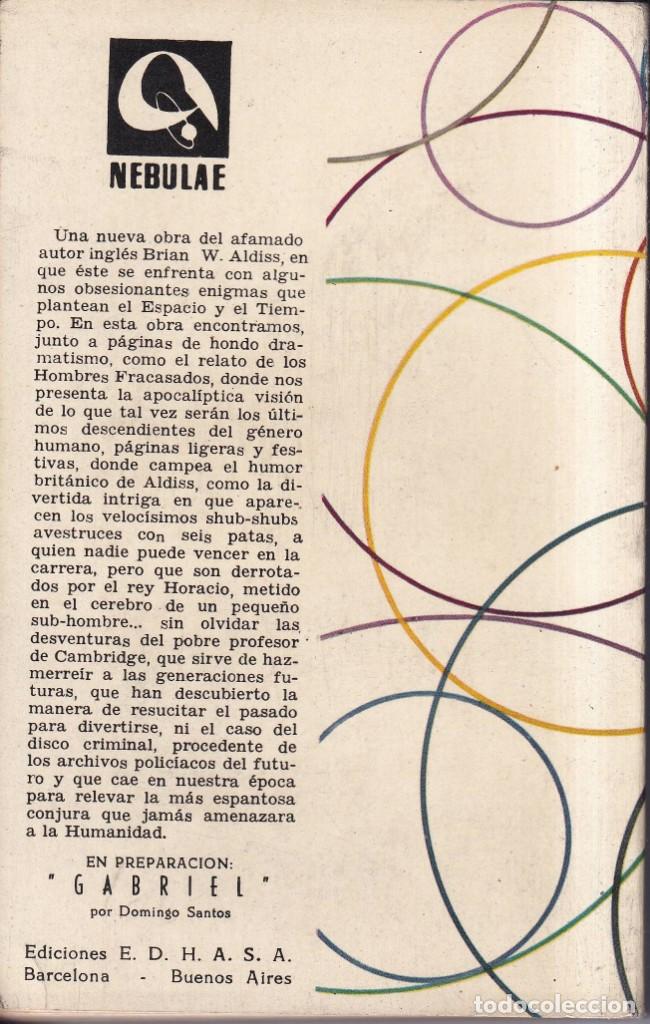 Libros de segunda mano: ESPACIO TIEMPO - BRIAN W. ALDISS - NEBULAE 84 - EDHASA 1962 - Foto 2 - 262183210
