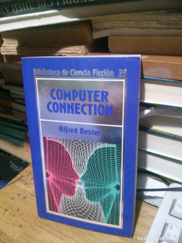Libros de segunda mano: COMPUTER CONNECTION, ALFRED BESTER, ED. ORBIS - Foto 1