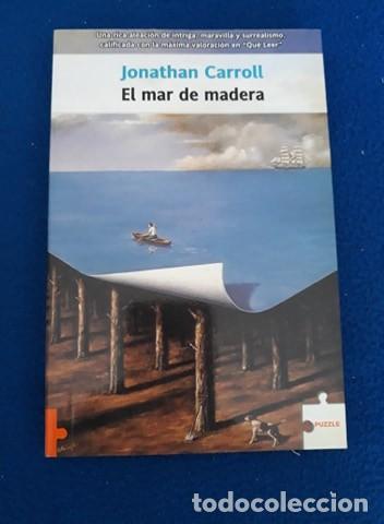Libros de segunda mano: EL MAR DE MADERA - JONATHAN CARROLL - Foto 1
