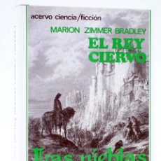 Libros de segunda mano: LAS NIEBLAS DE AVALON LIBRO III. EL REY CIERVO (MARION ZIMMER BRADLEY) ACERVO, 1989. OFRT. Lote 370398946
