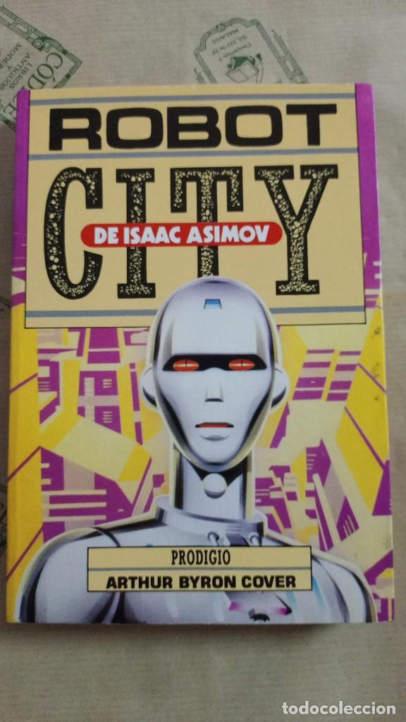 Libros de segunda mano: ROBOT CITY: PRODIGIO, DE ISAAC ASIMOV