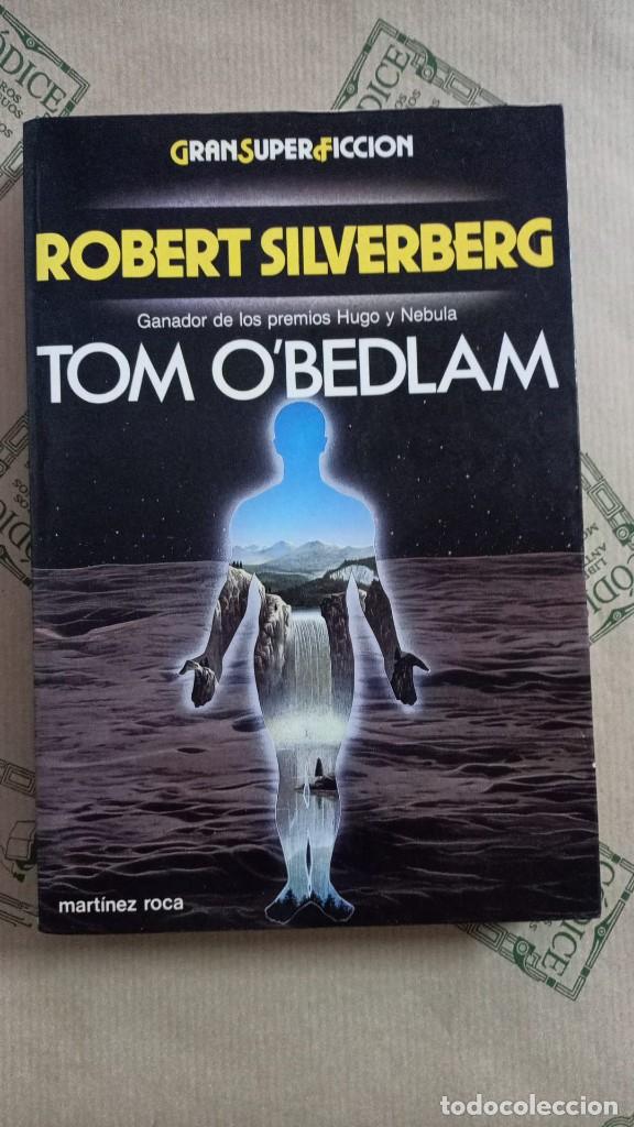 Libros de segunda mano: TOM OBEDLAM, DE ROBERT SILVERBERG - Foto 1