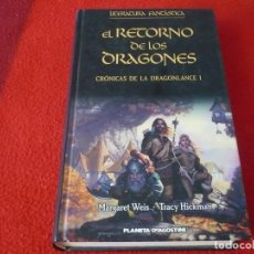 Libros de segunda mano: EL RETORNO DE LOS DRAGONES CRONICAS DE LA DRAGONLANCE I ( WEIS HICKMAN ) TAPA DURA ALTAYA. Lote 316042303