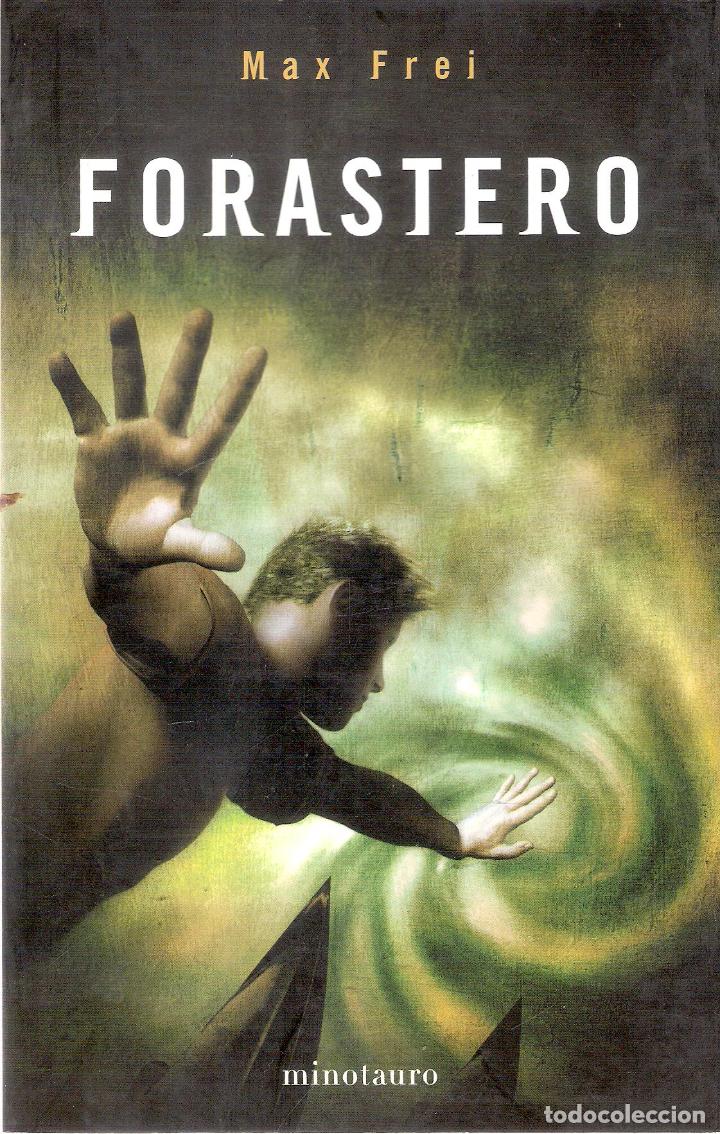 Libros de segunda mano: FORASTERO - MAX FREI - Foto 1