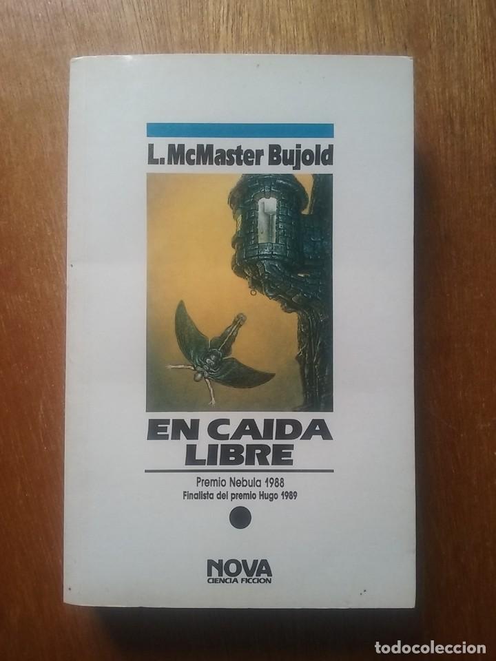 Gebrauchte B&uuml;cher: EN CAIDA LIBRE, LOIS MCMASTER BUJOLD, NOVA CIENCIA FICCION, 1990