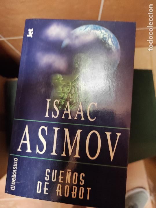 Libros de segunda mano: SUE&Ntilde;OS DE ROBOT, DE ISAAC ASIMOV - Foto 1