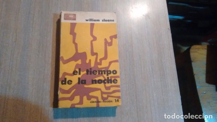 Gebrauchte B&uuml;cher: WILLIAM SLOANE - EL TIEMPO DE LA NOCHE