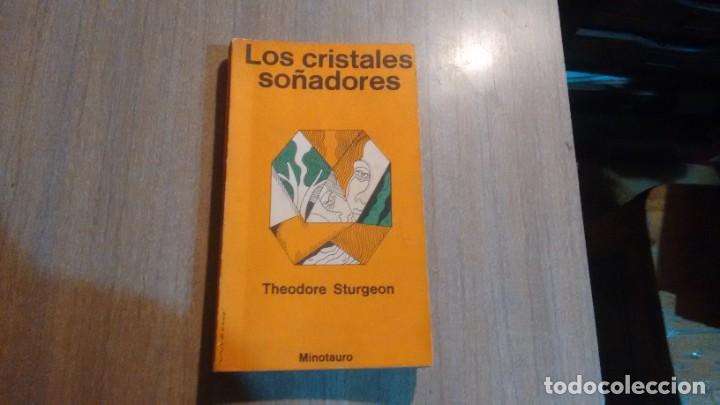 Libros de segunda mano: THEODORE STURGEON - LOS CRISTALES SO&Ntilde;ADORES