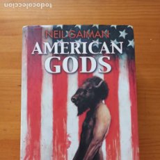 Libros de segunda mano: AMERICAN GODS - NEIL GAIMAN - NORMA EDITORIAL - TAPA DURA - 2003 (7Y). Lote 284155903