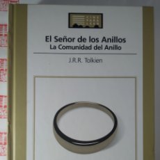 Libros de segunda mano: EL SEÑOR DE LOS ANILLOS LA COMUNIDAD DEL ANILLO. J.R.R. TOLKIEN