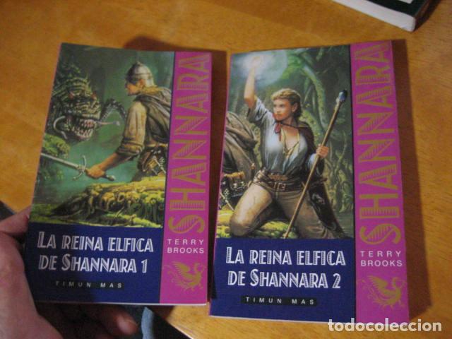 Libros de segunda mano: LA REINA ELFICA DE SHANNARA - I Y II -TERRY BROOKS-TIMUN MAS NUEVOS