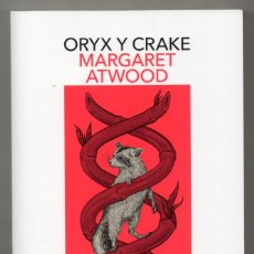 Libros de segunda mano: ORYX Y CRAKE. MARGARET ATWOOD. 2021. NUEVO. Lote 297688533