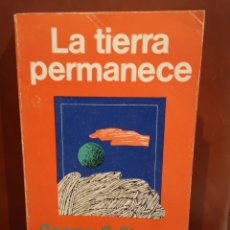 Libros de segunda mano: LA TIERRA PERMANECE. STEWART.. Lote 305201668