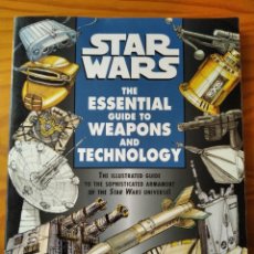 Libros de segunda mano: STAR WARS SPECTACULAR THE ESSENTIAL GUIDE TO WEAPONS AND TECHNOLOGY.. Lote 306980478