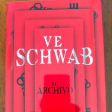 Libros de segunda mano: V. E. SCHWAB: EL ARCHIVO.. Lote 312391963