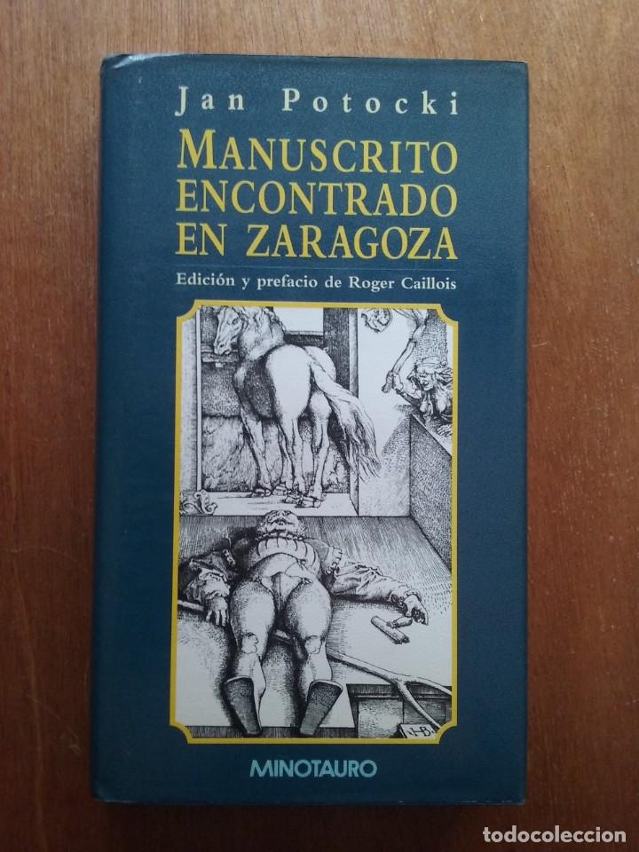 Libros de segunda mano: MANUSCRITO ENCONTRADO EN ZARAGOZA, JAN POTOCKI, MINOTAURO, PRIMERA EDICION, 1996