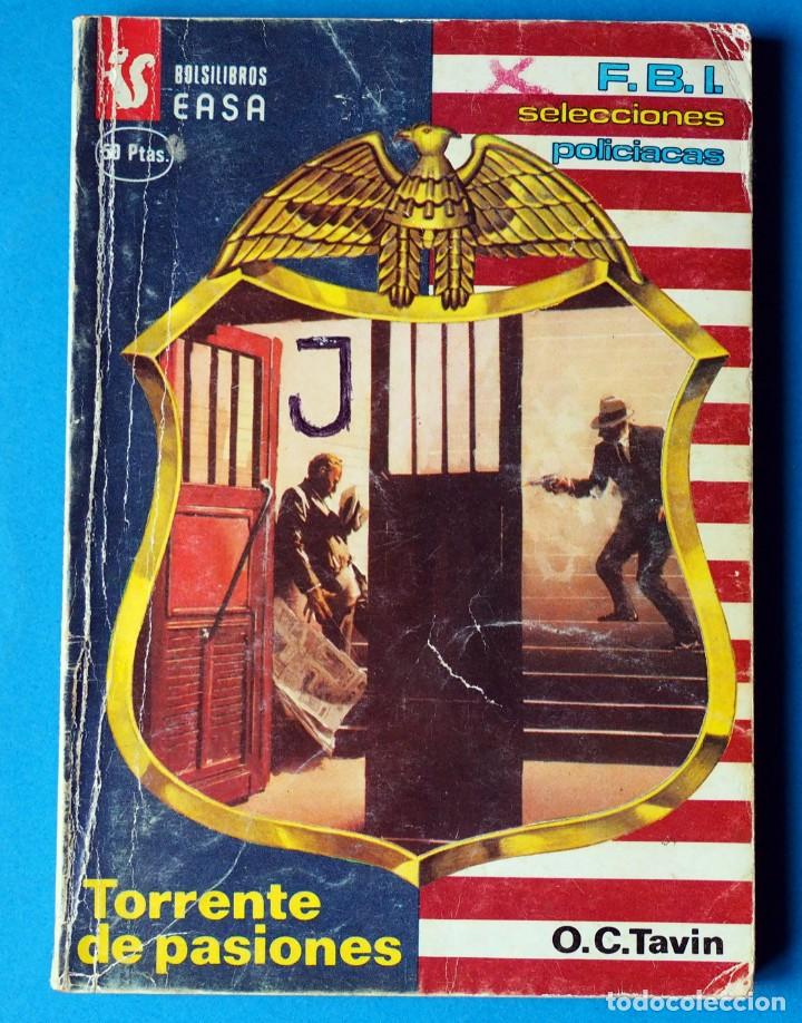 Libri di seconda mano: NOVELA F.B.I. SELECCIONES POLIC&Iacute;ACAS. TORRENTE DE PASIONES. A&Ntilde;O 1982