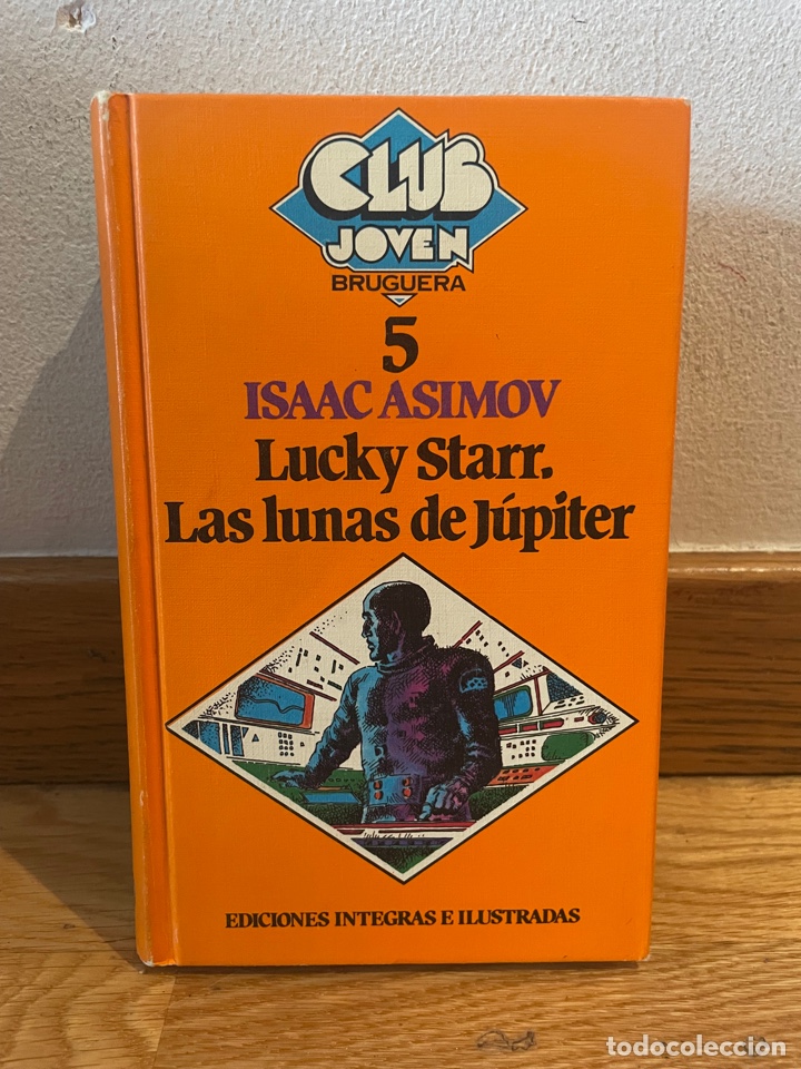 Isaac Asimov Lucky Starr Las Lunas De Júpiter Comprar Libros De