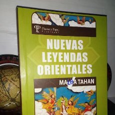 Libros de segunda mano: NUEVAS LEYENDAS ORIENTALES MALBA TAHAN -- PLUMA Y PAPEL EDICIONES 2007 EDITADO EN ARGENTINA. Lote 324524793