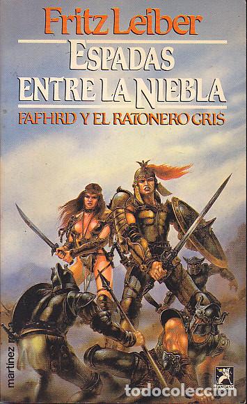 Gebrauchte B&uuml;cher: ESPADAS ENTRE LA NIEBLA FRITZ LEIBER - COLECCION FANTASY 16 - MARTINEZ ROCA