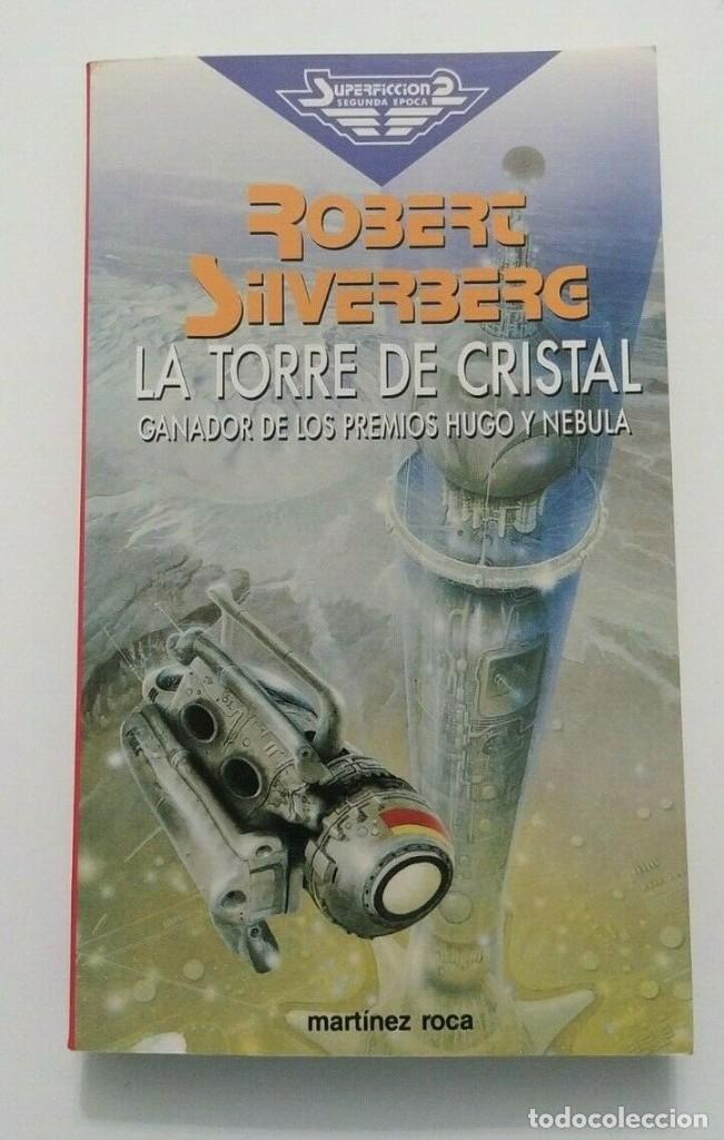 A Torre de Cristal by Robert Silverberg