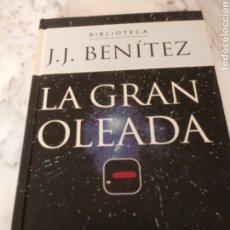 Libros de segunda mano: LA GRAN OLEADA DE J.J.BENITEZ. Lote 335288798