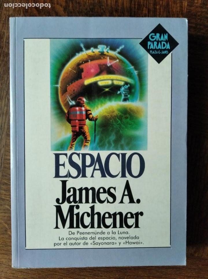 Libri di seconda mano: ESPACIO, JAMES A. MICHENER. GRAN PARADA PLAZA & JANES 1983.