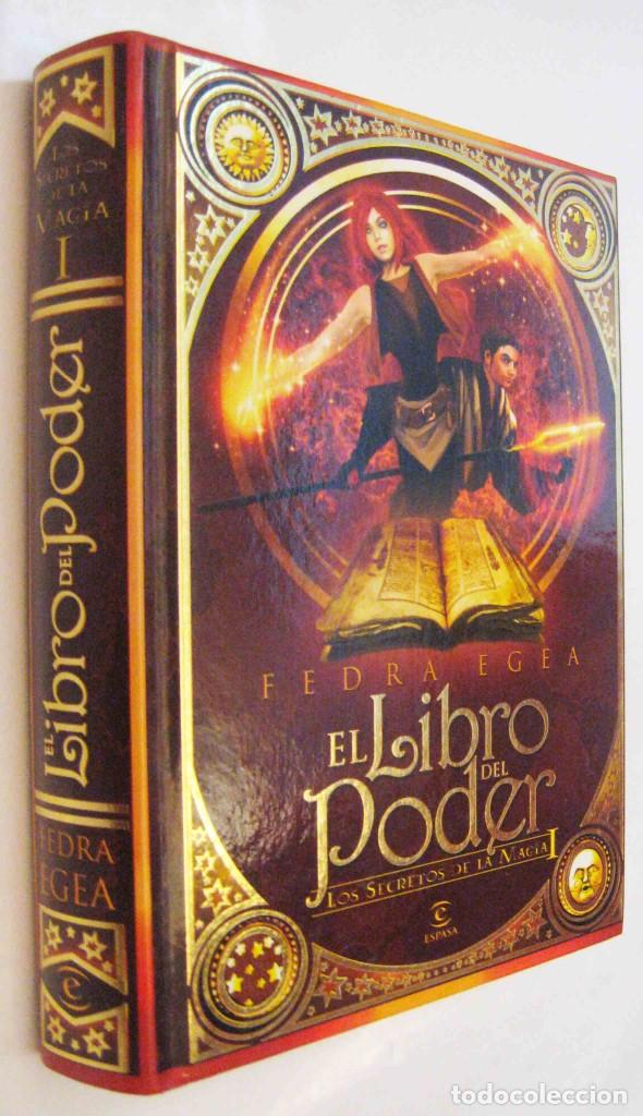 (S1) - EL LIBRO DEL PODER - LOS SECRETOS DE LA MAGIA I - FEDRA EGEA (Libros de Segunda Mano (posteriores a 1936) - Literatura - Narrativa - Ciencia Ficción y Fantasía)