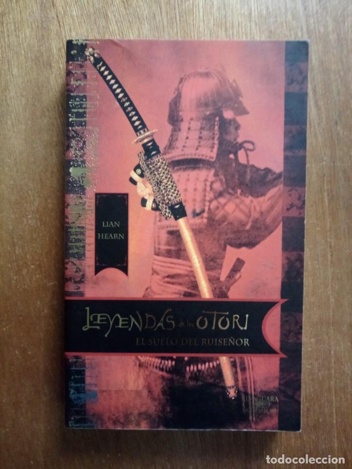 Gebrauchte B&uuml;cher: LEYENDAS DE LOS OTORI, EL SUELO DEL RUISE&Ntilde;OR, LIAN HEARN, ALFAGUARA