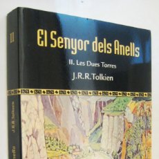Libros de segunda mano: (P1) EL SENYOR DELS ANELLS II - LES DUES TORRES - J. R. R. TOLKIEN - EN CATALAN. Lote 342506433