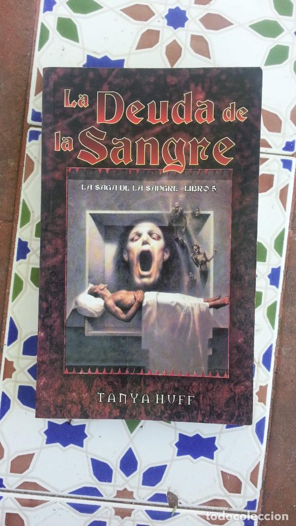 Libri di seconda mano: LA DEUDA DE LA SANGRE- TANYA HUFF - LA SAGA DE LA SANGRE 5