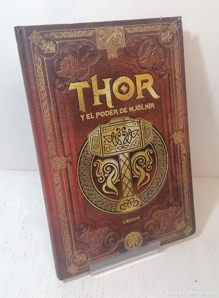 Libros de segunda mano: Libro: &rdquo;Thor y el poder de Mjolnir&rdquo; edit. Gredos - Foto 1