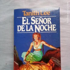 Libros de segunda mano: EL SEÑOR DE LA NOCHE - TANITH LEE