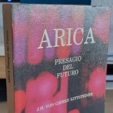 Libros de segunda mano: ARICA PRESAGIO DEL FUTURO - VON GIERKE K, J.H.. Lote 347396793