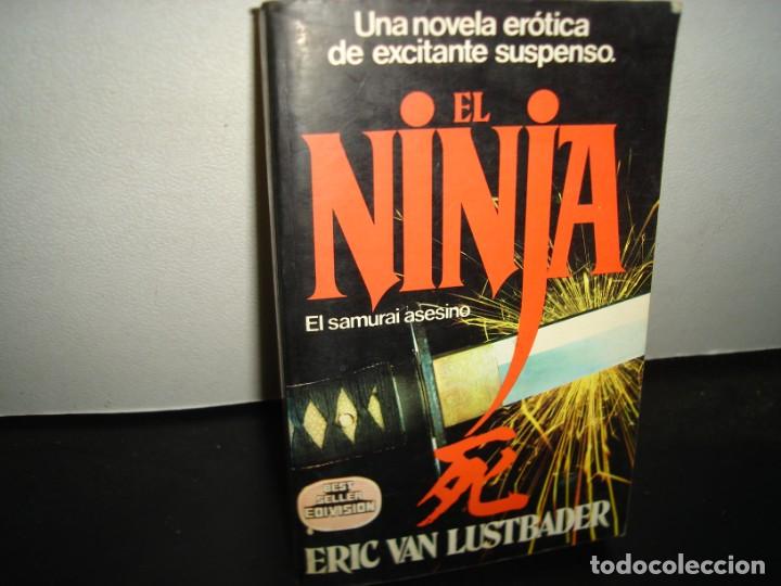 Libros de segunda mano: 22- EL NINJA - ERIC VAN LUSTBADER - Foto 1