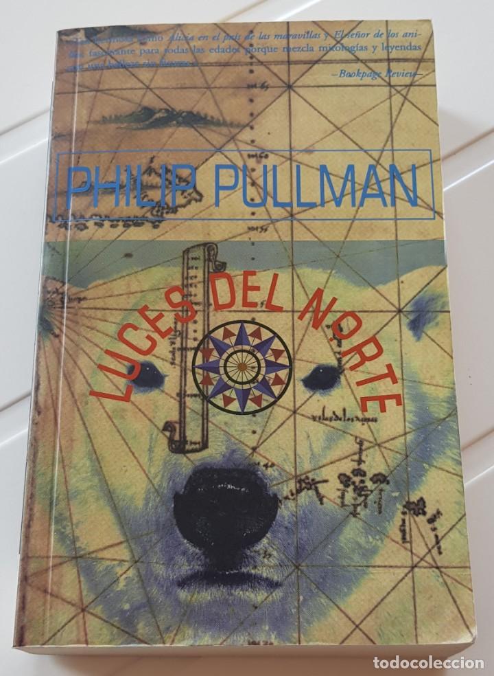 Libros de segunda mano: LUCES DEL NORTE Philip Pullman Ediciones B 1999 - Foto 1