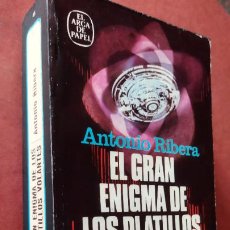 Libros de segunda mano: ANTONIO RIBERA - EL GRAN ENIGMA DE LOS PLATILLOS VOLANTES - PLAZA JANÉS