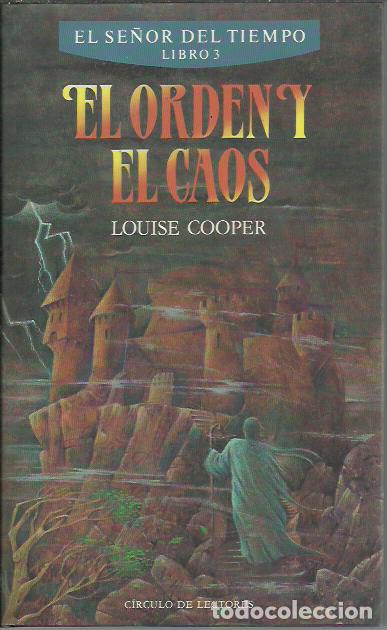 Second hand books: Louise Cooper-El Orden y el caos.El Se&ntilde;or del Tiempo.Libro 3.C&iacute;rculo de Lectores.1991.